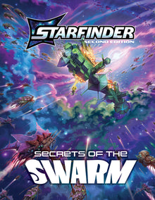 Starfinder 2nd Edition: Secrets of the Swarm