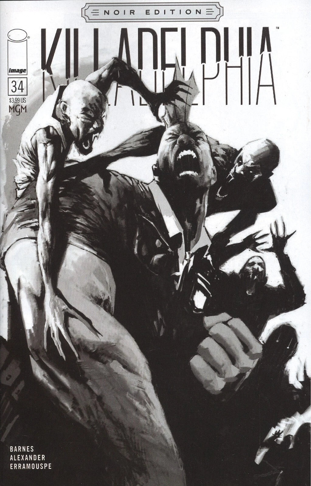 Killadelphia #34 Cover C Alexander Black & White Noir Edition Variant (Mature)