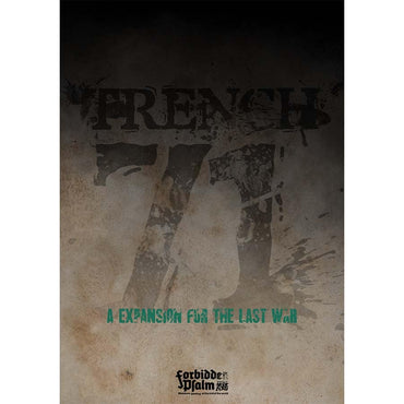 The Last War: Trench 71