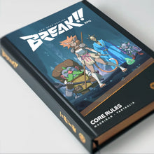 BREAK!! RPG: Core Rules (Special Edition)