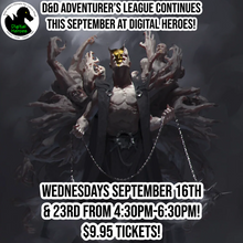 09/23/2026 4:30 PM D&D Adventurer's League: Steinhardt's Guide to the Eldritch Hunt Ticket