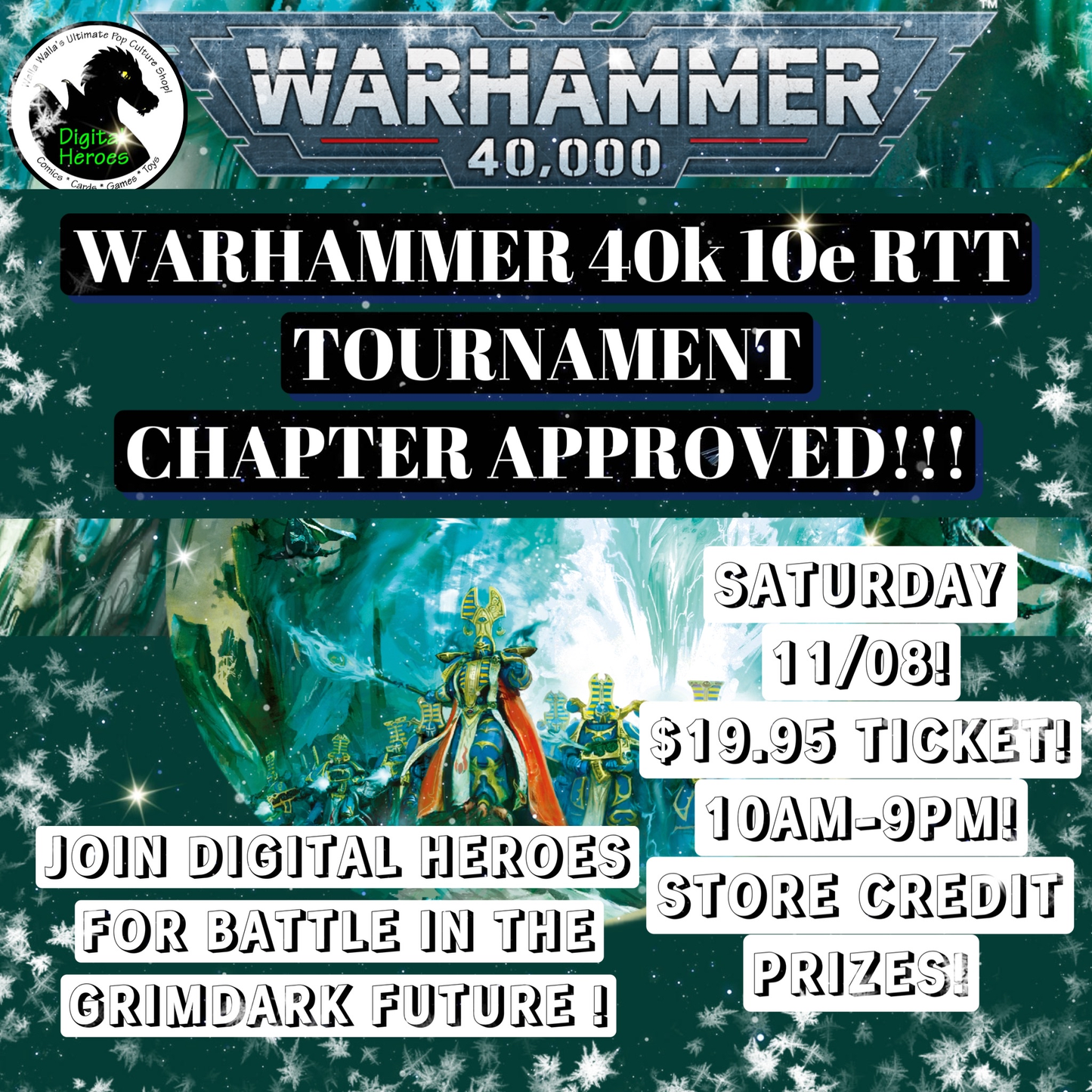 11/08/2025 10:00 AM Warhammer 40k 10e RTT - Chapter Approved Ticket