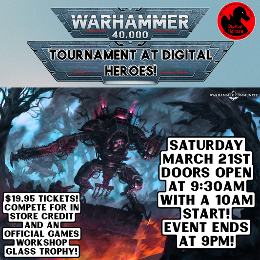 03/21/2025 10:00 AM Warhammer 40k 10e RTT - Chapter Approved Ticket