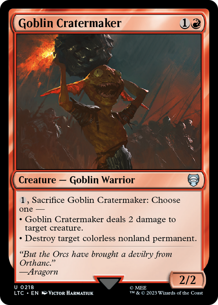 Goblin Cratermaker [The Lord of the Rings: Tales of Middle-Earth Commander]