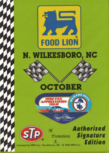 Food Lion 1992 Fan Appreciation Tour Richard Petty 100 N. Wilkesboro