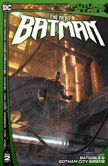 FUTURE STATE THE NEXT BATMAN #2 (OF 4) CVR A LADRONN