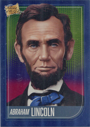 Super Break Pieces of the Past 2021 Blue Foil Parallel Card 1 Abraham Lincoln