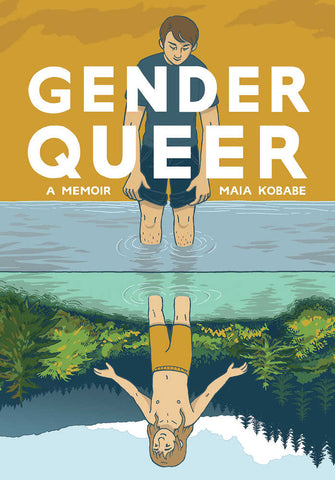 Gender Queer Memoir Graphic Novel