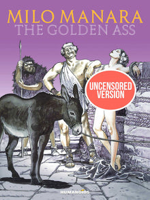 Milo Manaras The Golden Ass (Mature)