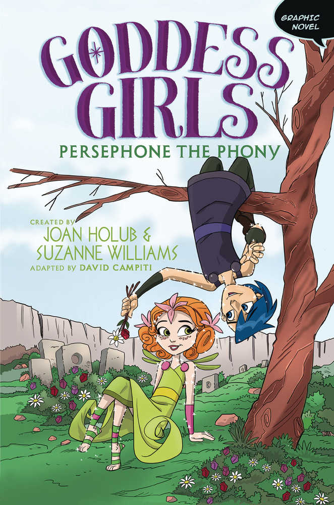 Goddess Girls Hardcover Graphic Novel Volume 02 Persephone The Phony