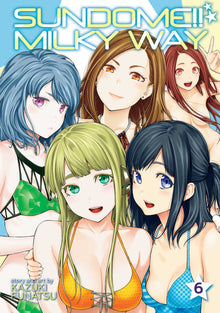 Sundome Milky Way Graphic Novel Volume 06 (Mature)