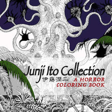 JUNJI ITO COLLECTION A HORROR COLORING BOOK