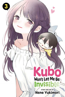 Kubo Wont Let Me Be Invisible Graphic Novel Volume 03