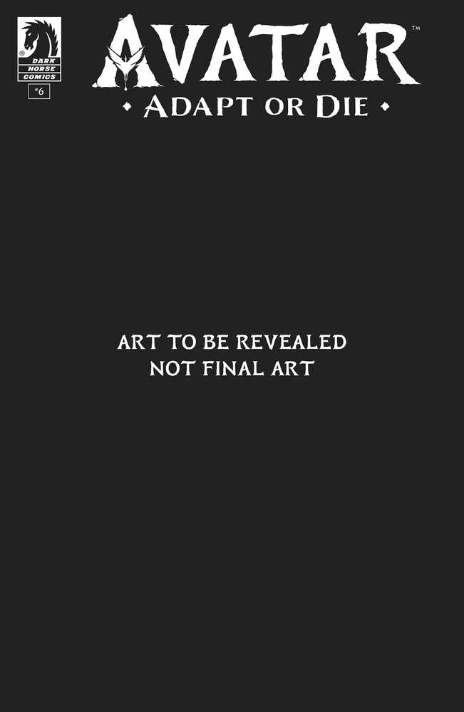 Avatar Adapt Or Die #6 (Of 6)