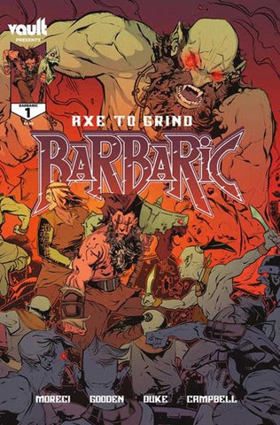 Barbaric Axe To Grind #1 Second Printing