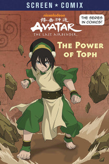 Avatar Last Airbender Screen Comix TPB Power Of Toph