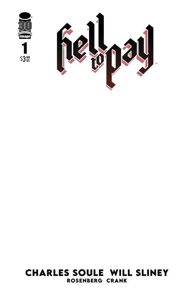 Hell To Pay #1 (Of 6) Cover C Blank Sketch Cover