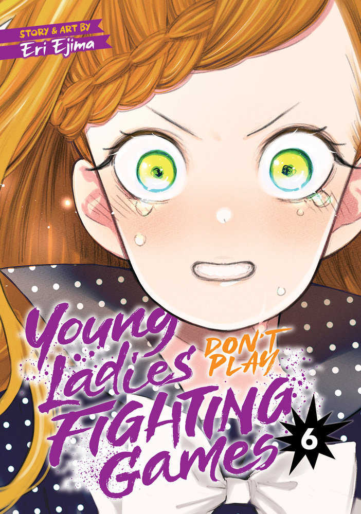 Young Ladies Don'T Play Fighting Games Volume. 6