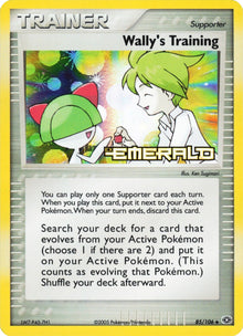 Wally's Training (85/106) (Stamped) [EX: Emerald]