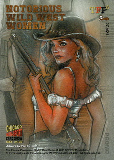 2021 5finity TFP6 Notorious Wild West Women Chicago Non-Sport Promo Card 2CHI21