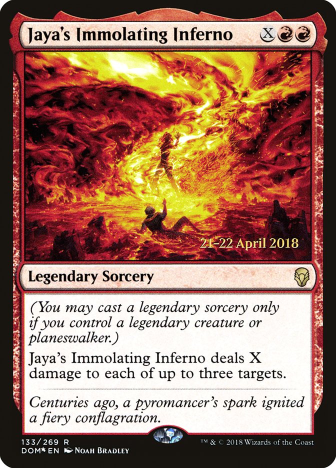 Jaya's Immolating Inferno [Dominaria Prerelease Promos]