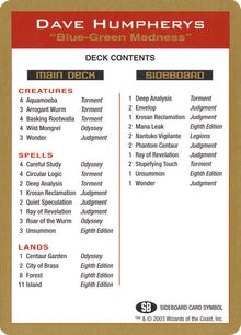 Dave Humpherys Decklist [World Championship Decks 2003]