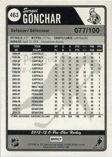 O-Pee-Chee Hockey 2012-13 Rainbow Foil Parallel Card 463 Sergei Gonchar 077/100