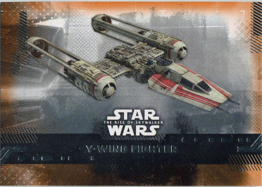 Star Wars Rise Skywalker Base Card 53 Orange Parallel Y-Wing Fighter 29/99
