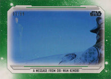 Star Wars Skywalker Saga Green Parallel Base Card 56 "A Message From…" 93/99