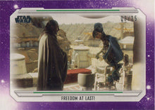 Star Wars Skywalker Saga Purple Parallel Base Card 6 "Freedom At Last!" 03/25