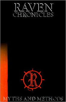 Raven Chronicles TP Vol 1 Myths and Methods