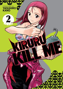 KIRURU KILL ME GN VOL 02