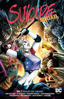 Suicide Squad TP VOL 07 DRAIN THE SWAMP REBIRTH