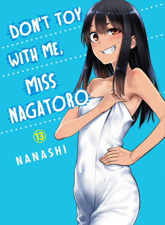 Dont Toy With Me Miss Nagatoro Graphic Novel Volume 13