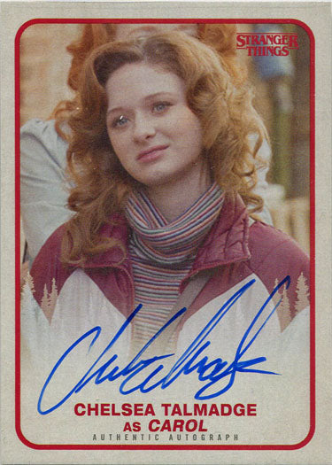 Stranger Things Season 1 Autograph Card A-CA Chelsea Talmadge as Carol