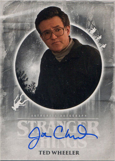 Stranger Things Upside Down Autograph Card A-JC Joe Chrest as Ted Wheeler