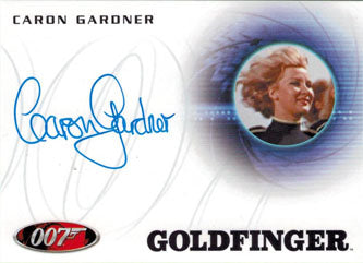 James Bond Autographs & Relics Autograph Card A206 Caron Gardner as Circus Pilot
