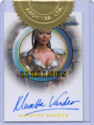 Xena Dangerous Liaisons A52 Musetta Vander as Illainus Autograph Card