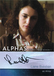 Alphas Season One A9 Autograph Card Liane Balaban as Anna Levy