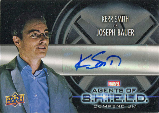Marvel Agents of SHIELD Compendium Autograph Card AA-KS Kerr Smith Joseph Bauer
