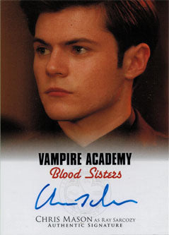 Vampire Academy Blood Sisters Autograph Card A-CM2 Chris Mason as Ray Sarcozy