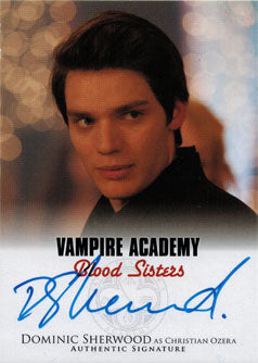 Vampire Academy Blood Sisters Autograph Card A-DS1 Dominic Sherwood as Christian