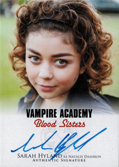 Vampire Academy Blood Sisters Autograph Card A-SH3 Sarah Hyland as Natalie