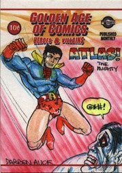 Golden Age of Comics Darren Auck Sketch Card of Atlas the Mighty
