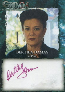 Grimm Season 2 Autograph Card BDA Bertha Damas as Pilar V1