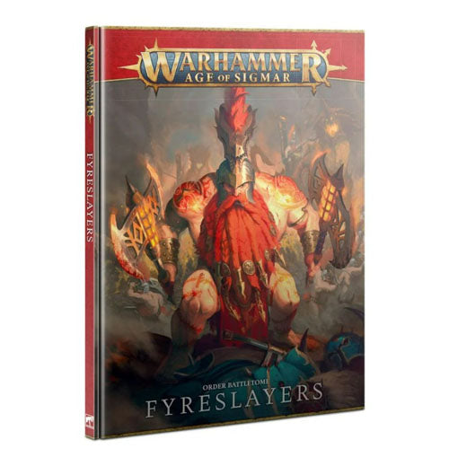 Warhammer Age of Sigmar: Order Battletome - Fyreslayers