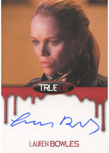 True Blood Premiere Edition Autograph Card by Lauren Bowles as Holly Cleary