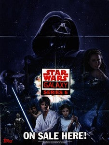 Star Wars Galaxy Series 5 Box Topper Poster