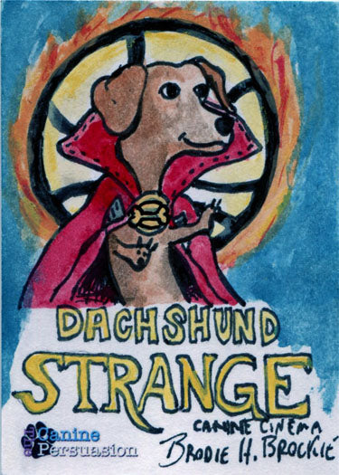 Canine Persuasion Sketch Card by Brodie H. Brockie