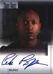 Dark Angel Peter Bryant as Bling Autograph Card